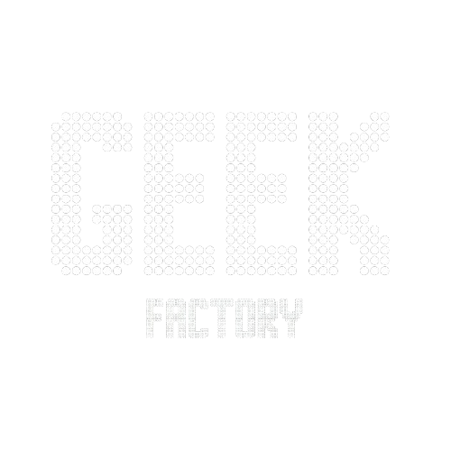 GEEK FACTORY